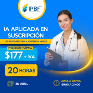 IA Aplicada en Suscripción de Riesgos de Vida y Asistencia Médica